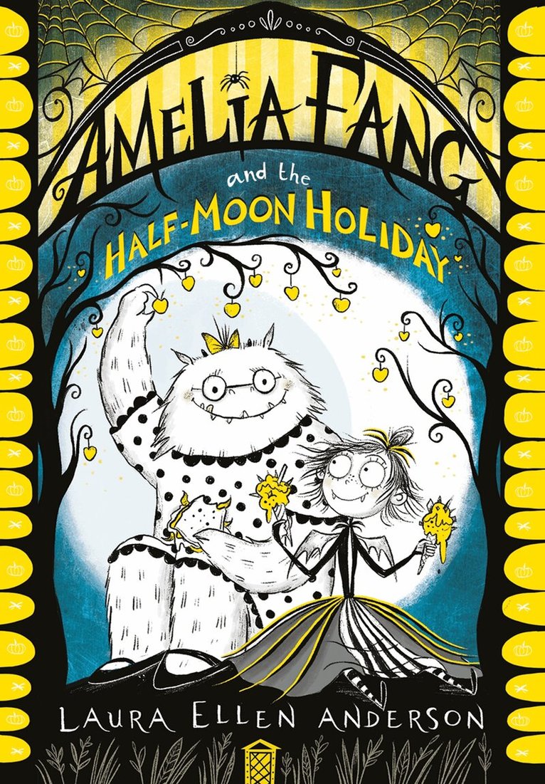 Laura Ellen Anderson - Amelia Fang and the Half-Moon Holiday, E-bok