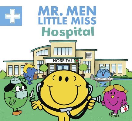 Adam Hargreaves - Hargreaves, A: Mr. Men Little Miss Hospital, Häftad