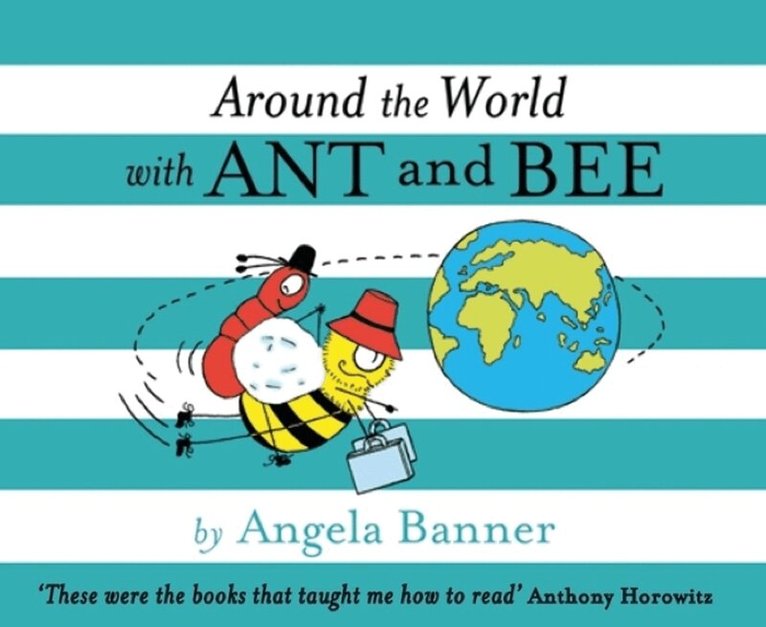 Angela Banner - Around the World With Ant and Bee, Inbunden. Tillgänglighet: Tillfälligt slut