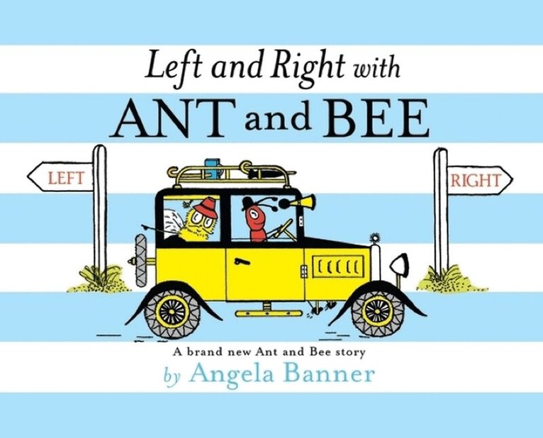 Angela Banner - Left and Right with Ant and Bee, Inbunden. Tillgänglighet: Tillfälligt slut