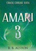 Amari and the Despicable Wonders