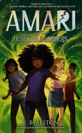Amari and the Despicable Wonders