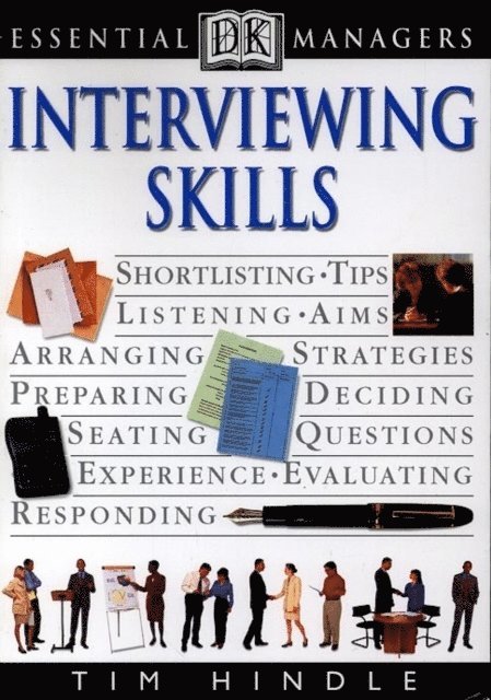 Tim Hindle - DK Essential Managers: Interviewing Skills, E-bok