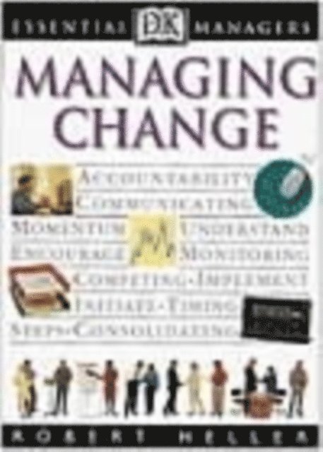 Robert Heller - Managing Change, E-bok