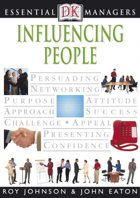 John Eaton, Roy Johnson - Influencing People, E-bok