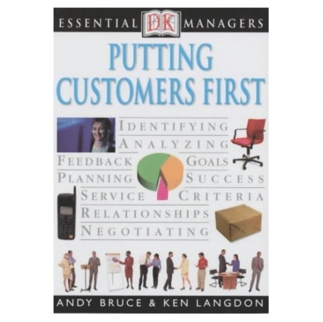 Andy Bruce, Ken Langdon - Putting Customers First, E-bok