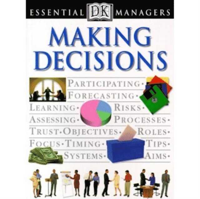 Robert Heller - Making Decisions, E-bok