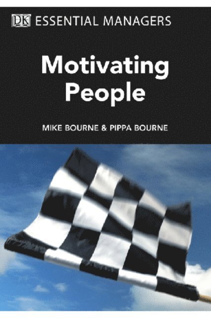 Michael Bourne, Pippa Bourne - Motivating People, E-bok
