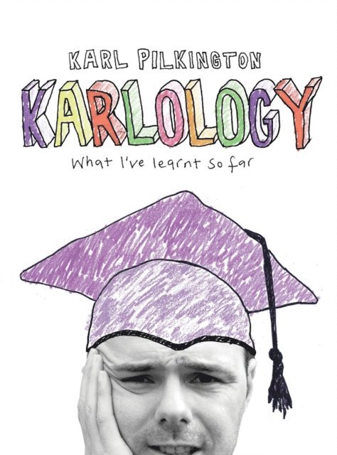 Karl Pilkington - Karlology, E-bok