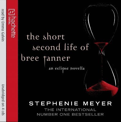 Stephenie Meyer - Short Second Life Of Bree Tanner, CD-bok