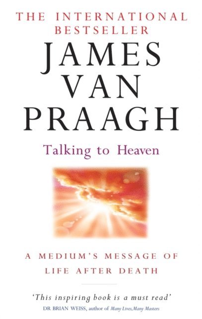James van Praagh - Talking To Heaven, E-bok