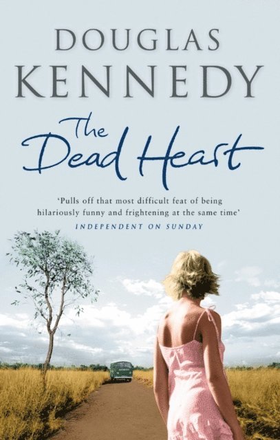 Douglas Kennedy - Dead Heart, E-bok