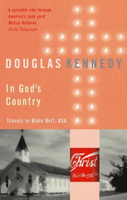 Douglas Kennedy - In God's Country, E-bok