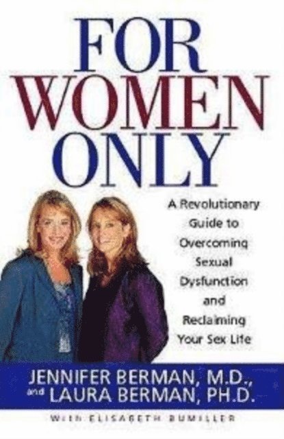 Laura Berman, Jennifer Berman - For Women Only, E-bok