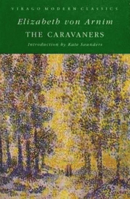 Elizabeth von Arnim - Caravaners, E-bok