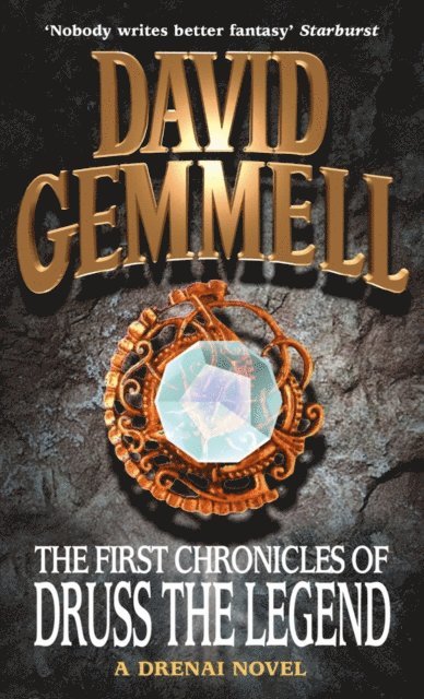 David Gemmell - First Chronicles Of Druss The Legend, E-bok