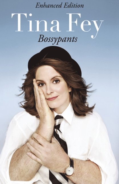 Tina Fey - Bossypants, E-bok