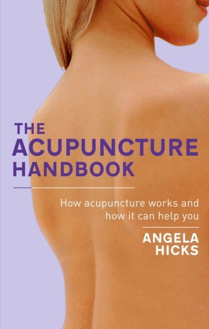 Angela Hicks - Acupuncture Handbook, E-bok