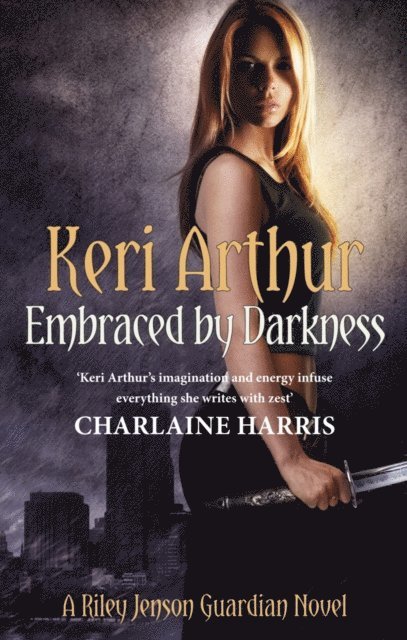 Keri Arthur - Embraced By Darkness, E-bok
