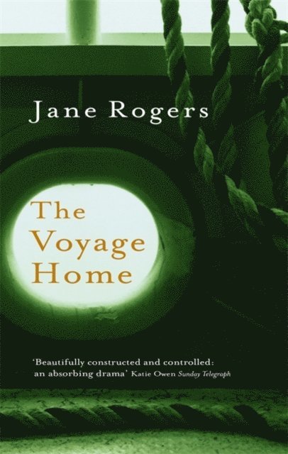 Jane Rogers - Voyage Home, E-bok