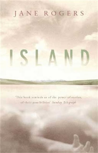 Jane Rogers - Island, E-bok