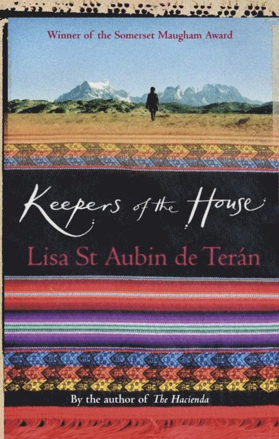 Lisa St. Aubin De Teran - Keepers Of The House, E-bok