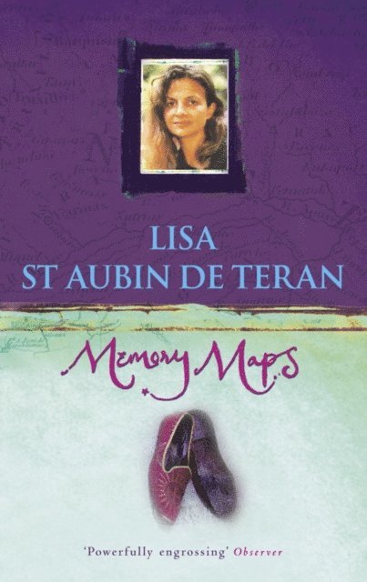 Lisa St. Aubin De Teran - Memory Maps, E-bok