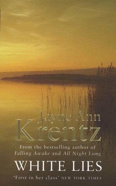 Jayne Ann Krentz - White Lies, E-bok