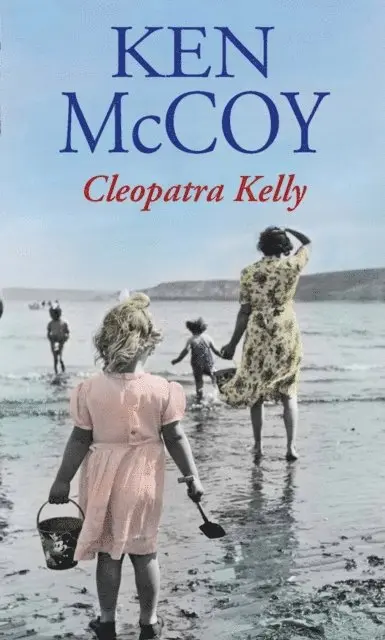 Ken McCoy - Cleopatra Kelly, E-bok. Tillgänglighet: Lägg i varukorg