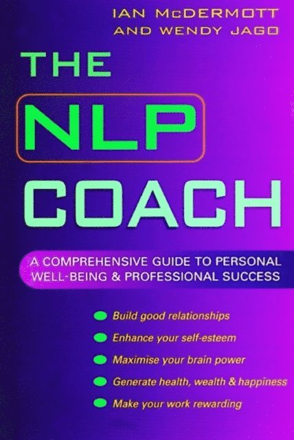 Wendy Jago, Ian McDermott - NLP Coach, E-bok
