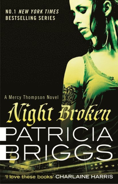 Patricia Briggs - Night Broken, E-bok