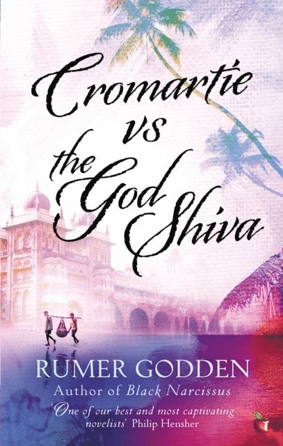 Rumer Godden - Cromartie v. the God Shiva, E-bok