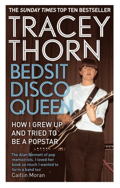 Tracey Thorn - Bedsit Disco Queen, E-bok