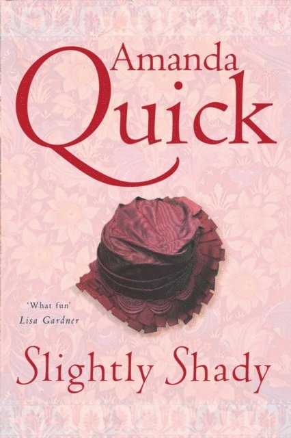 Amanda Quick - Slightly Shady, E-bok