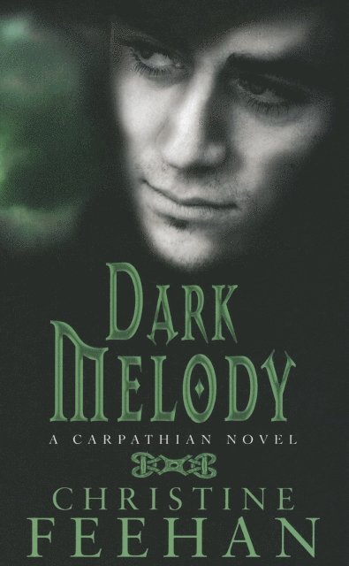 Christine Feehan - Dark Melody, E-bok