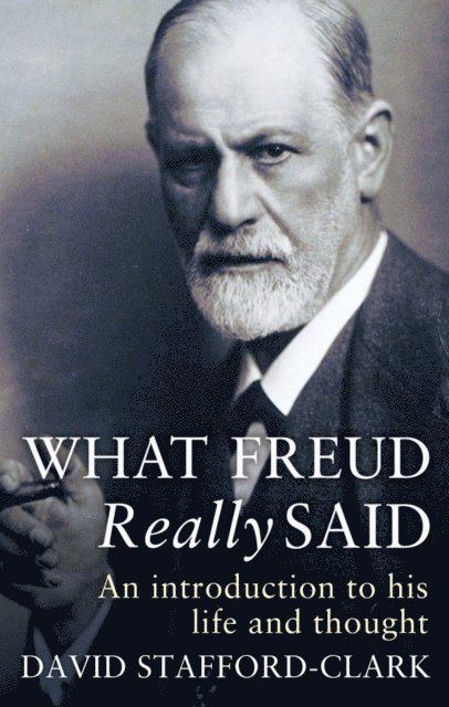 Sub Rights Inc, David Stafford-Clark - What Freud Really Said, E-bok