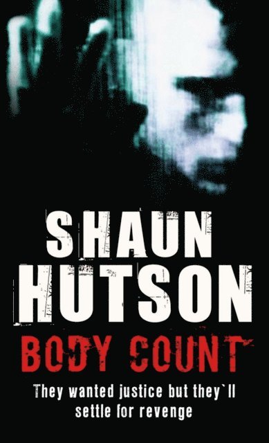 Shaun Hutson - Body Count, E-bok