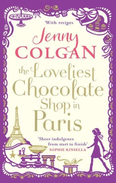 Jenny Colgan - Loveliest Chocolate Shop in Paris, E-bok
