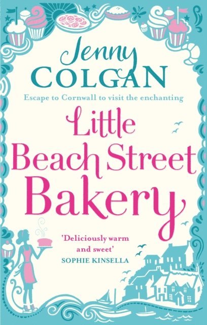 Jenny Colgan - Little Beach Street Bakery, E-bok