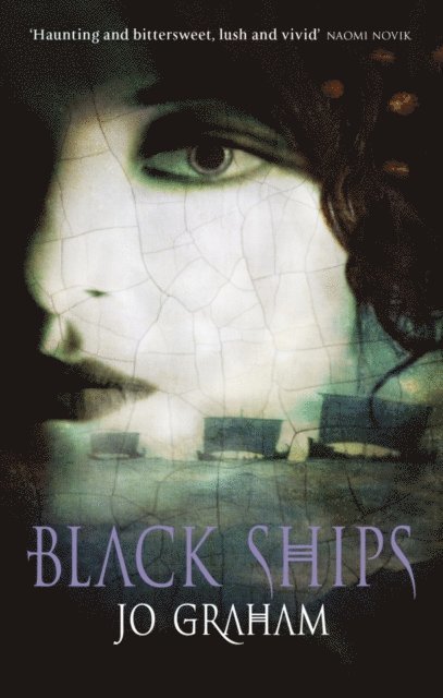 Jo Graham - Black Ships, E-bok