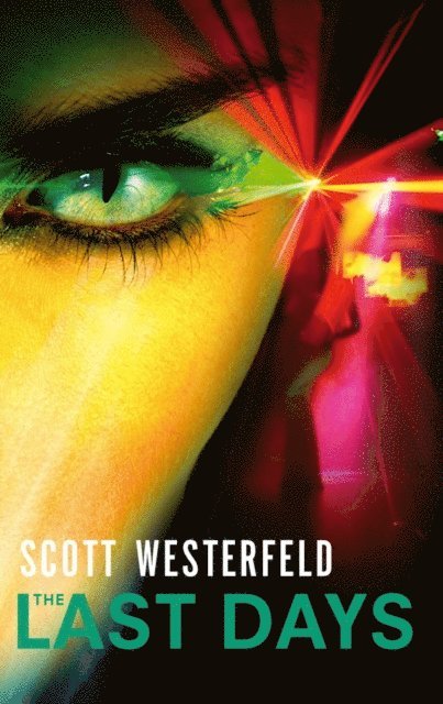 Scott Westerfeld - Last Days, E-bok