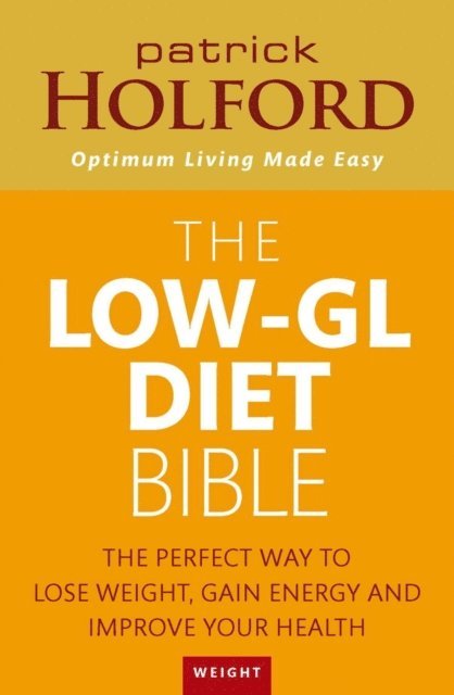 Patrick Holford - Low-GL Diet Bible, E-bok