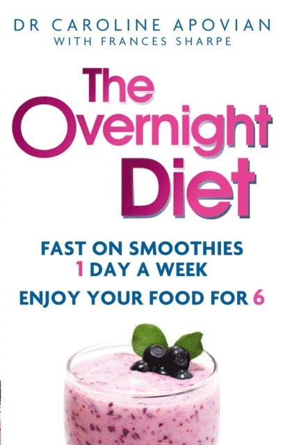 Caroline Apovian - Overnight Diet, E-bok
