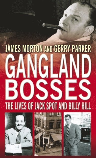 Gerry Parker, Jerry Parker, James Morton - Gangland Bosses, E-bok