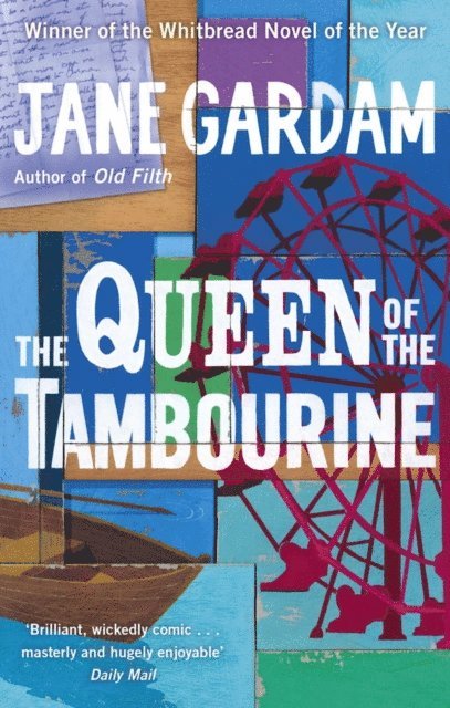 Jane Gardam - Queen Of The Tambourine, E-bok