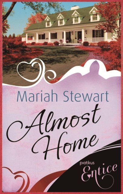Mariah Stewart - Almost Home, E-bok