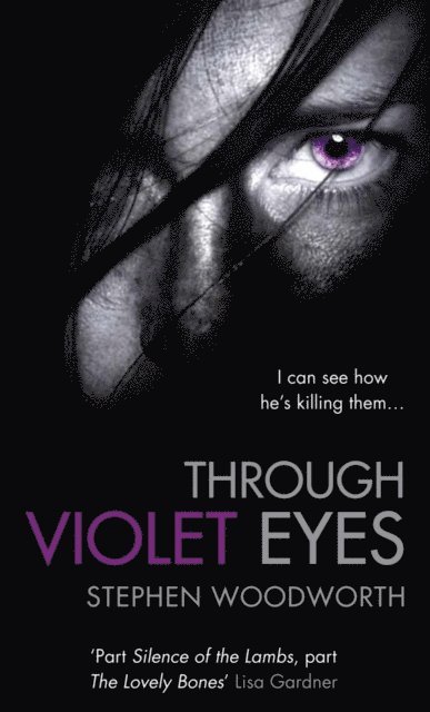 Stephen Woodworth - Through Violet Eyes, E-bok
