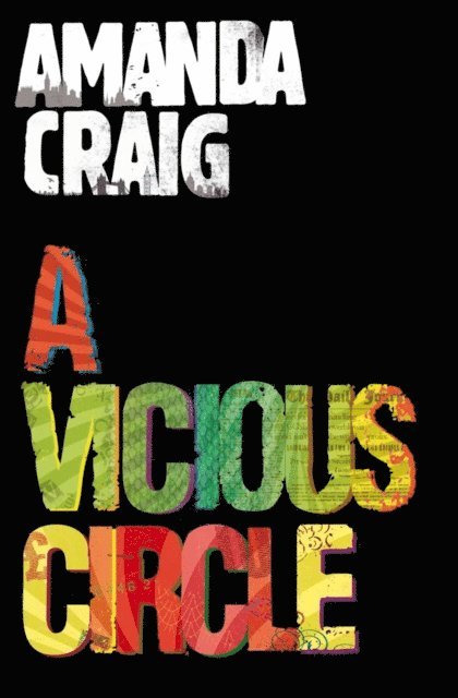Amanda Craig - Vicious Circle, E-bok