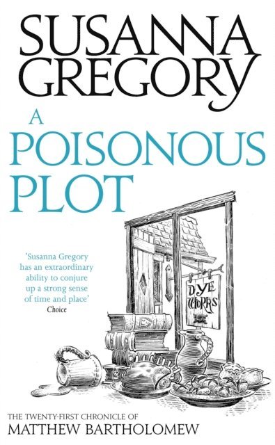 Susanna Gregory - Poisonous Plot, E-bok