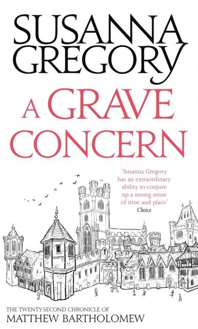 Susanna Gregory - Grave Concern, E-bok